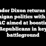 Tudor Dixon returns to Michigan politics with new PAC aimed at boosting Republicans in key battleground