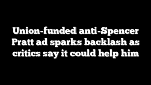 Union-funded anti-Spencer Pratt ad sparks backlash as critics say it could help him