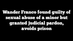 Wander Franco found guilty of sexual abuse of a minor but granted judicial pardon, avoids prison