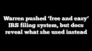 Warren pushed ‘free and easy’ IRS filing system, but docs reveal what she used instead