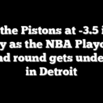 Why the Pistons at -3.5 is the play as the NBA Playoffs second round gets underway in Detroit