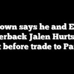 AJ Brown says he and Eagles quarterback Jalen Hurts grew apart before trade to Patriots