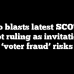 Alito blasts latest SCOTUS ballot ruling as invitation to ‘voter fraud’ risks
