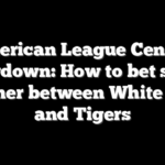 American League Central showdown: How to bet series opener between White Sox and Tigers