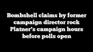 Bombshell claims by former campaign director rock Platner’s campaign hours before polls open