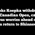 Brooks Koepka withdraws from Canadian Open, casting serious worries ahead of US Open return to Shinnecock