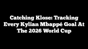 Catching Klose: Tracking Every Kylian Mbappé Goal At The 2026 World Cup