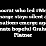 Democrat who led #MeToo charge stays silent as accusations emerge against Senate hopeful Graham Platner