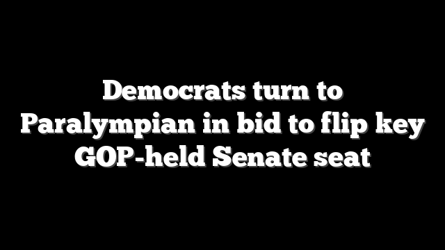 Democrats turn to Paralympian in bid to flip key GOP-held Senate seat