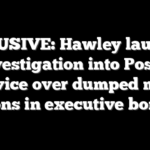 EXCLUSIVE: Hawley launches investigation into Postal Service over dumped mail, millions in executive bonuses