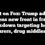 First on Fox: Trump admin opens new front in fraud crackdown targeting health insurers, drug middlemen