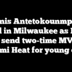 Giannis Antetokounmpo era to end in Milwaukee as Bucks will send two-time MVP to Miami Heat for young core