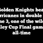 Golden Knights beat Hurricanes in double OT Game 3, one of the wildest Stanley Cup Final games of all-time