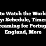 How to Watch the World Cup Today: Schedule, Times, TV, Streaming for Portugal, England, More