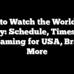 How to Watch the World Cup Today: Schedule, Times, TV, Streaming for USA, Brazil, More