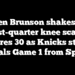 Jalen Brunson shakes off first-quarter knee scare, scores 30 as Knicks steal Finals Game 1 from Spurs