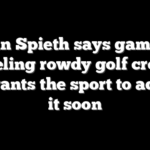 Jordan Spieth says gambling is fueling rowdy golf crowds and wants the sport to address it soon