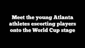Meet the young Atlanta athletes escorting players onto the World Cup stage