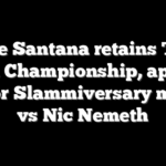 Mike Santana retains TNA World Championship, appears set for Slammiversary match vs Nic Nemeth