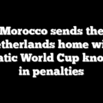 Morocco sends the Netherlands home with dramatic World Cup knockout in penalties