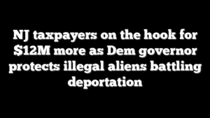 NJ taxpayers on the hook for $12M more as Dem governor protects illegal aliens battling deportation
