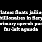 Platner floats jailing billionaires in fiery pre-primary speech pushing far-left agenda
