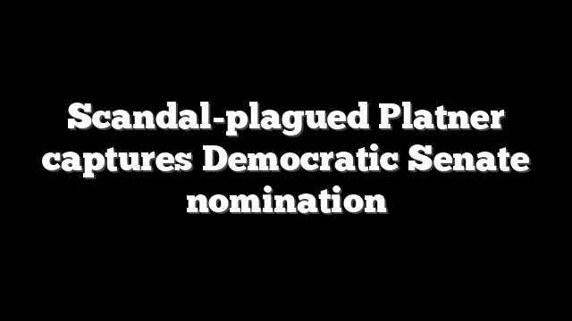 Scandal-plagued Platner captures Democratic Senate nomination