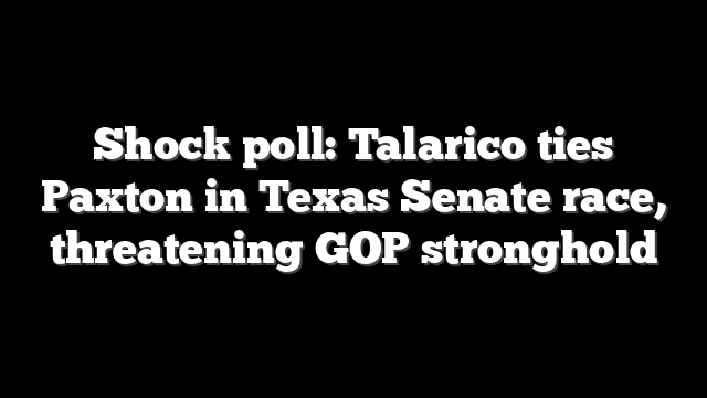 Shock poll: Talarico ties Paxton in Texas Senate race, threatening GOP stronghold