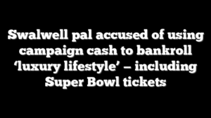 Swalwell pal accused of using campaign cash to bankroll ‘luxury lifestyle’ — including Super Bowl tickets