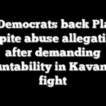 Top Democrats back Platner despite abuse allegations after demanding accountability in Kavanaugh fight