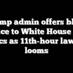 Trump admin offers blunt advice to White House UFC critics as 11th-hour lawsuit looms