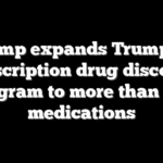 Trump expands TrumpRx prescription drug discount program to more than 800 medications