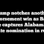Trump notches another endorsement win as Barry Moore captures Alabama GOP Senate nomination in runoff