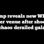 Trump reveals new WHCA Dinner venue after shooting chaos derailed gala