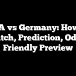 USA vs Germany: How to Watch, Prediction, Odds, Friendly Preview