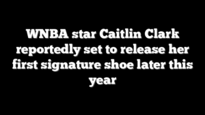 WNBA star Caitlin Clark reportedly set to release her first signature shoe later this year