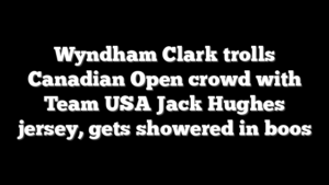 Wyndham Clark trolls Canadian Open crowd with Team USA Jack Hughes jersey, gets showered in boos
