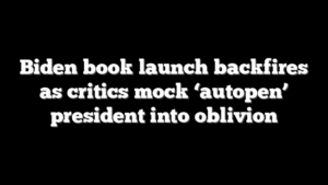 Biden book launch backfires as critics mock ‘autopen’ president into oblivion