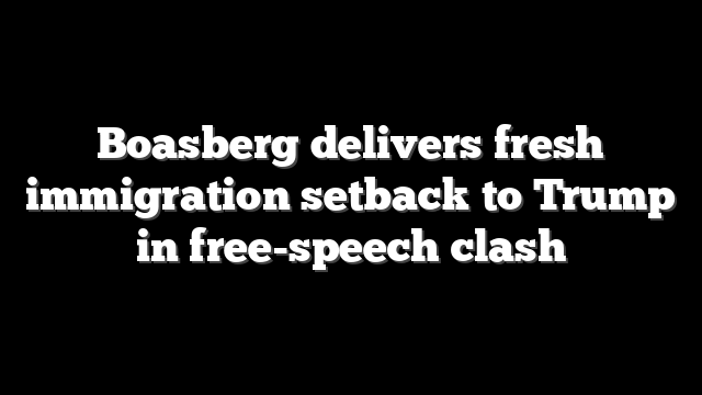 Boasberg delivers fresh immigration setback to Trump in free-speech clash