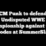 CM Punk to defend Undisputed WWE Championship against Cody Rhodes at SummerSlam