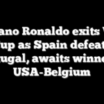 Cristiano Ronaldo exits World Cup as Spain defeats Portugal, awaits winner of USA-Belgium