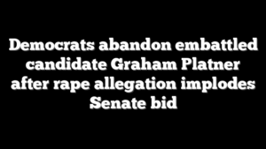Democrats abandon embattled candidate Graham Platner after rape allegation implodes Senate bid