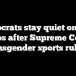 Democrats stay quiet on next steps after Supreme Court transgender sports ruling