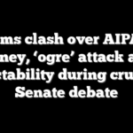 Dems clash over AIPAC money, ‘ogre’ attack and electability during crucial Senate debate