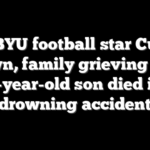 Ex-BYU football star Curtis Brown, family grieving after 2-year-old son died in drowning accident