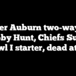Former Auburn two-way star Bobby Hunt, Chiefs Super Bowl I starter, dead at 85