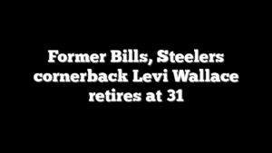 Former Bills, Steelers cornerback Levi Wallace retires at 31