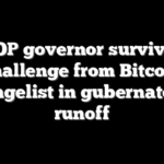 GOP governor survives challenge from Bitcoin evangelist in gubernatorial runoff