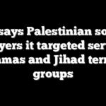 IDF says Palestinian soccer players it targeted served Hamas and Jihad terror groups