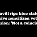 Leavitt rips blue state’s explosive noncitizen voter-roll admission: ‘Not a coincidence’